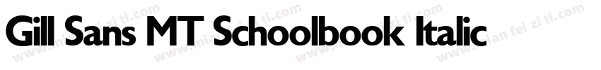 Gill Sans MT Schoolbook Italic字体转换